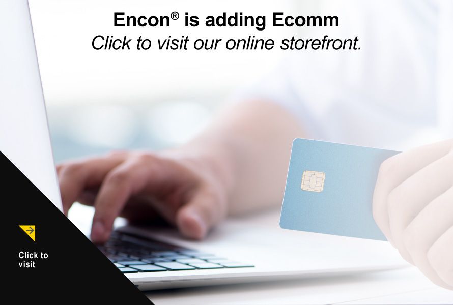 Encon is adding Ecomm!